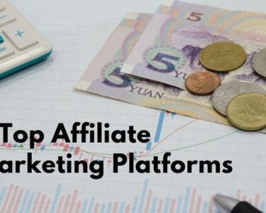 7 Top Affiliate Marketing Platforms in India to Make Money Online in 2025