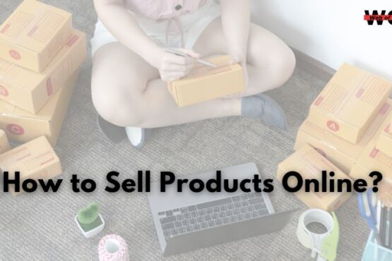 How to Sell Products Online