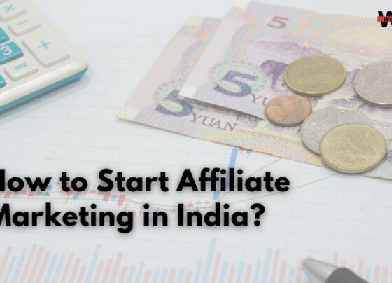 How to Start Affiliate Marketing in India - Guide to Passive Income