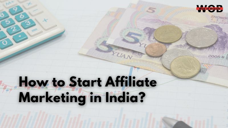 How to Start Affiliate Marketing in India?