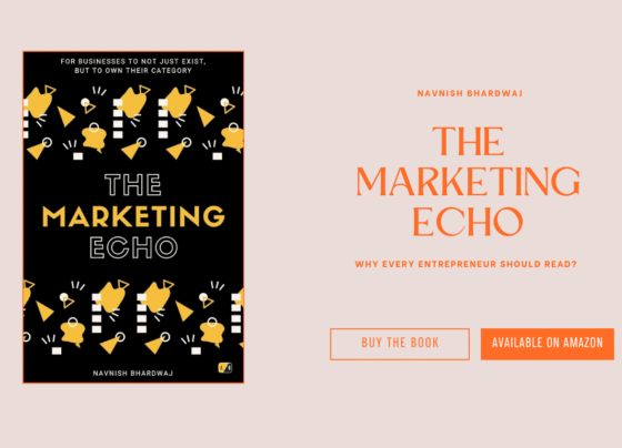 Read The Marketing Echo, Navnish Bhardwaj’s New Guide to Branding Success