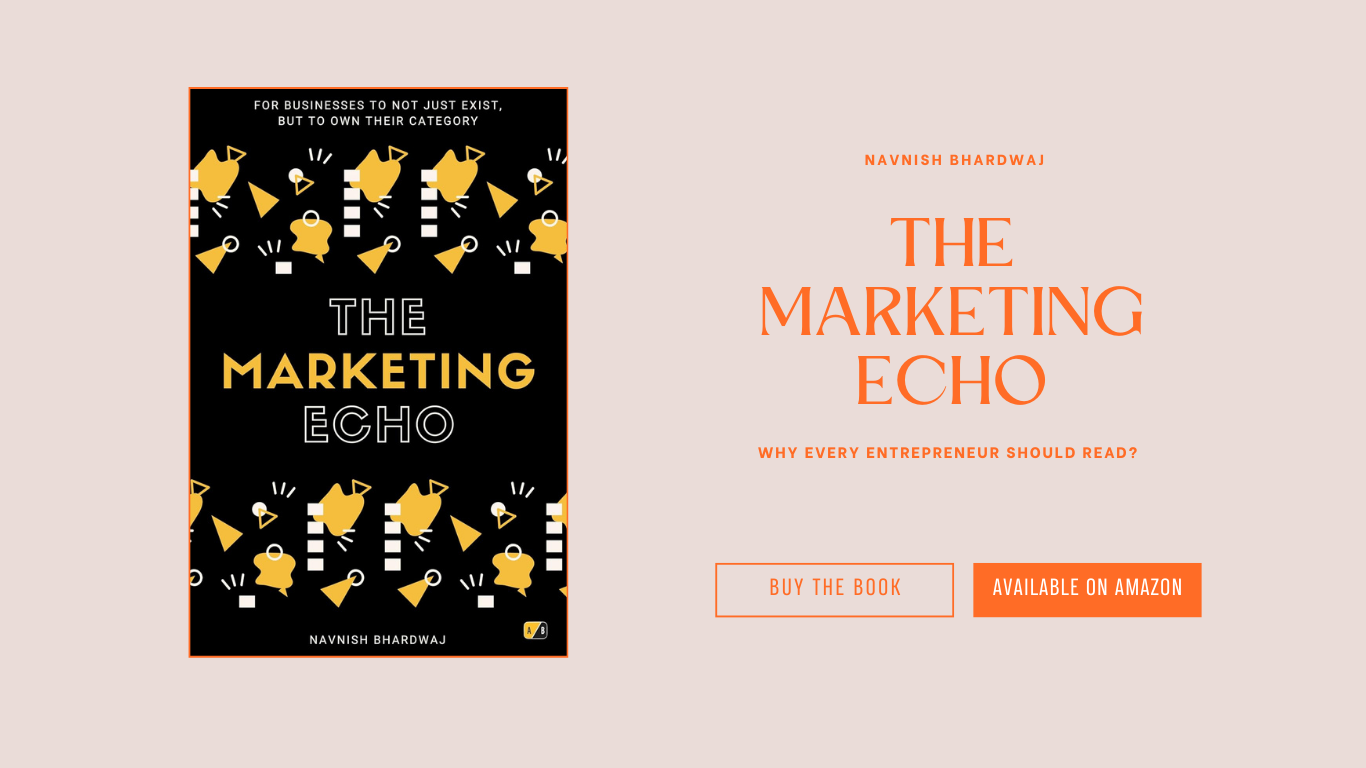Why Every Entrepreneur Should Read The Marketing Echo, Navnish Bhardwaj’s New Guide to Branding Success