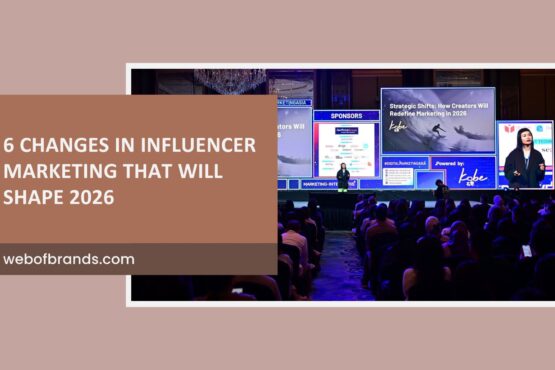 Influencer Marketing changes that will shape 2026
